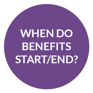 When Do Benefits Start and End?